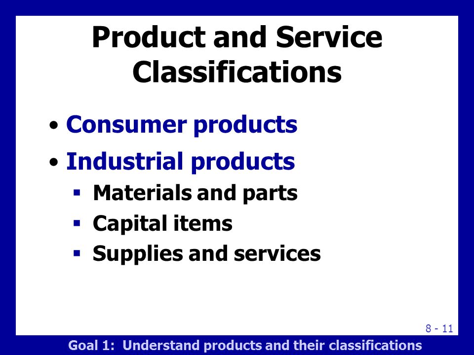 Product and Service Classifications
