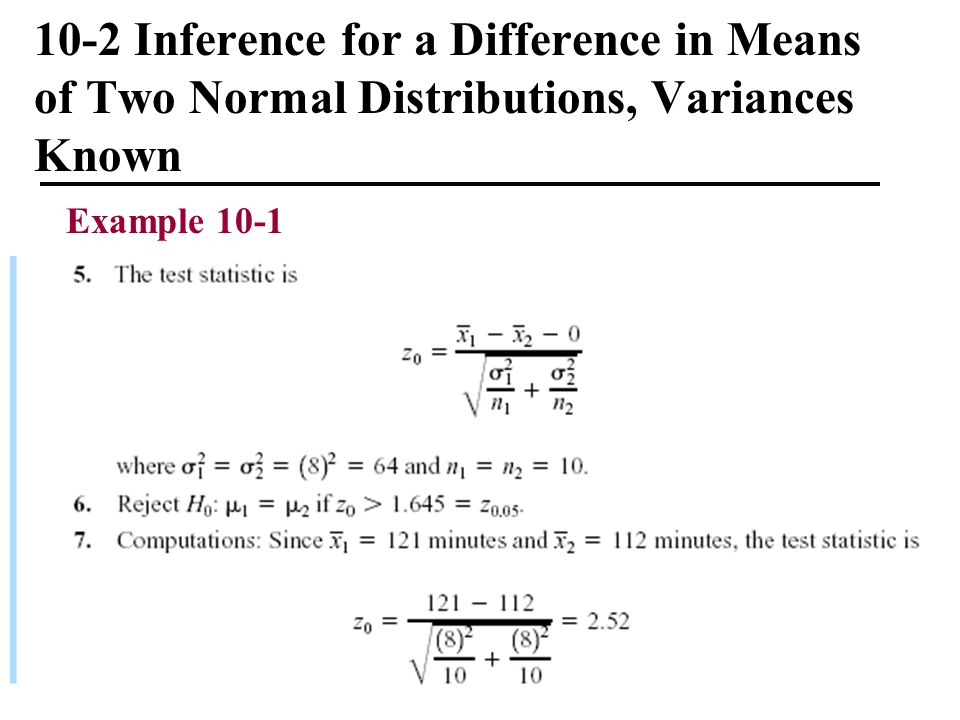 10-2 Inference for a Difference in Means of Two Normal Distributions, Variances Known