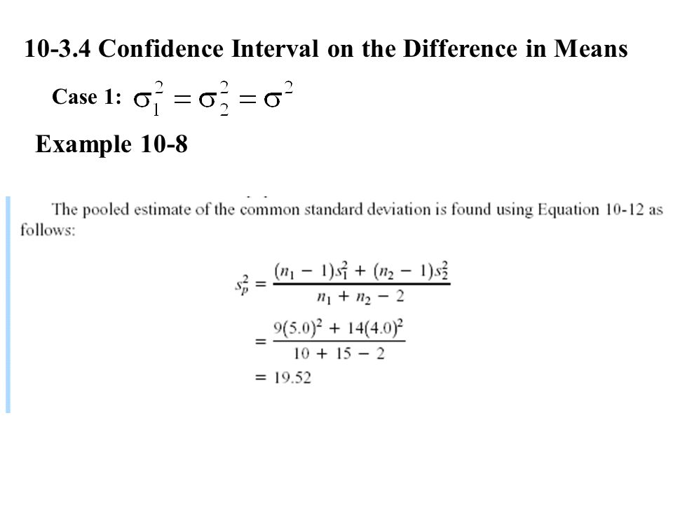 Confidence Interval on the Difference in Means