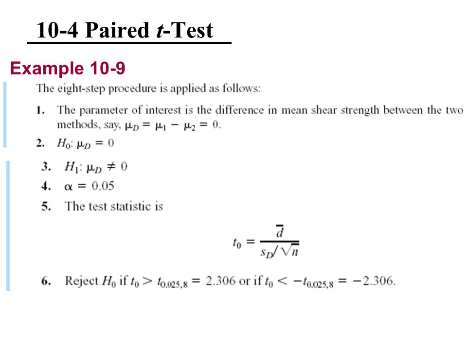 10-4 Paired t-Test Example 10-9