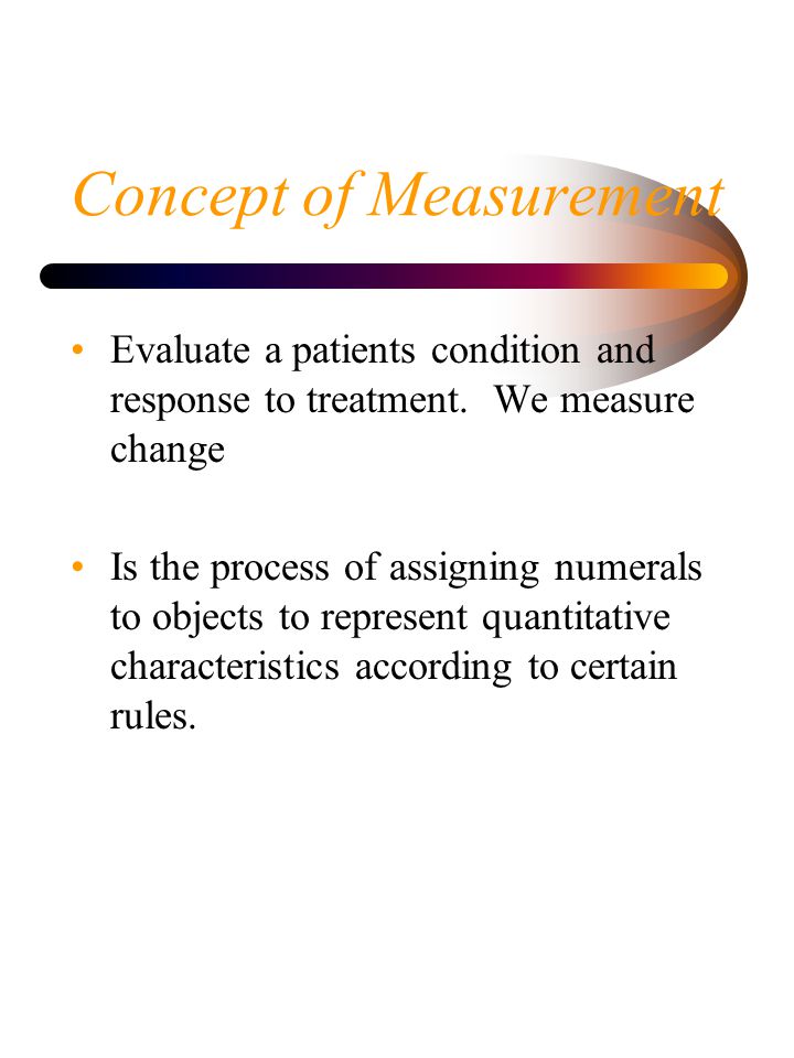 Concept of Measurement