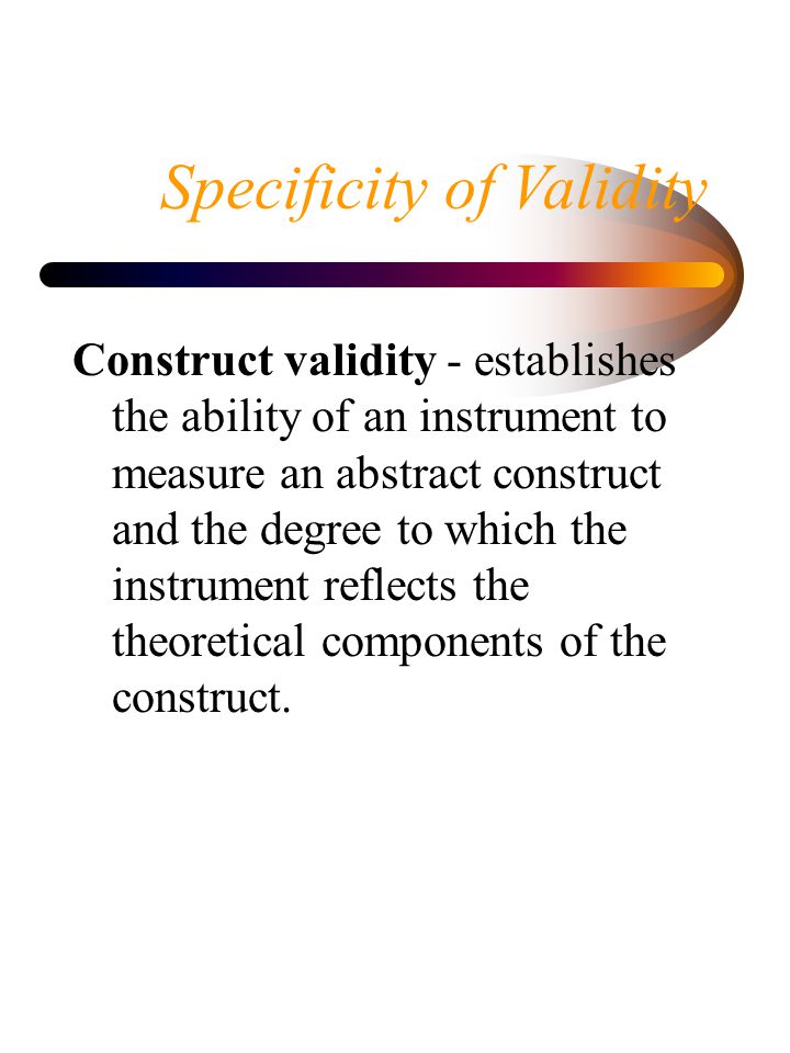 Specificity of Validity
