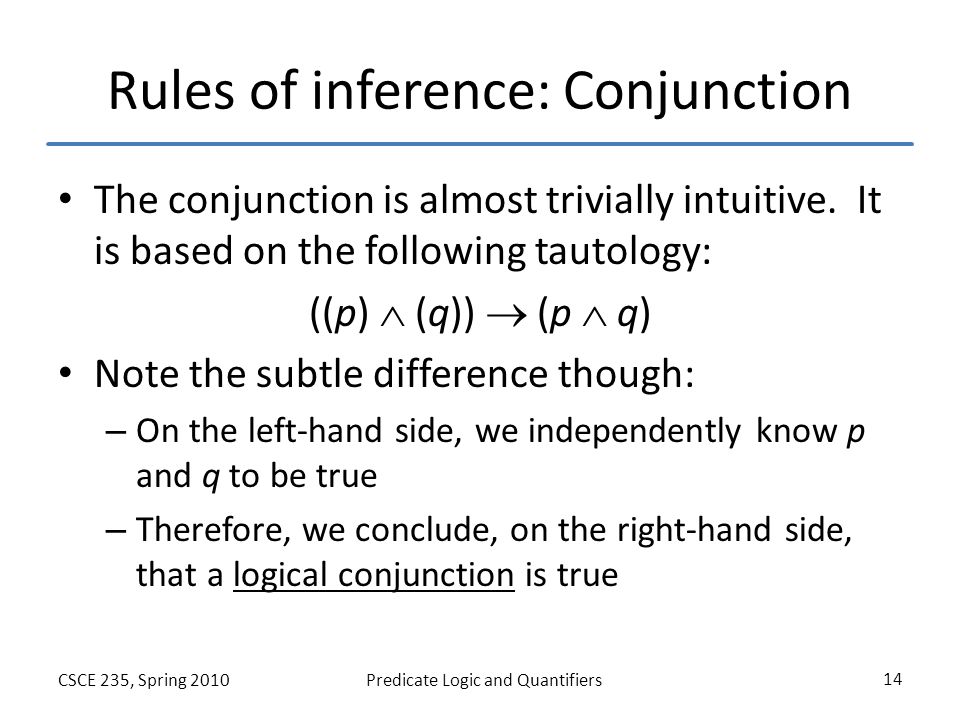 it is based on the following tautology:((p) 84 (q)) 81 (p