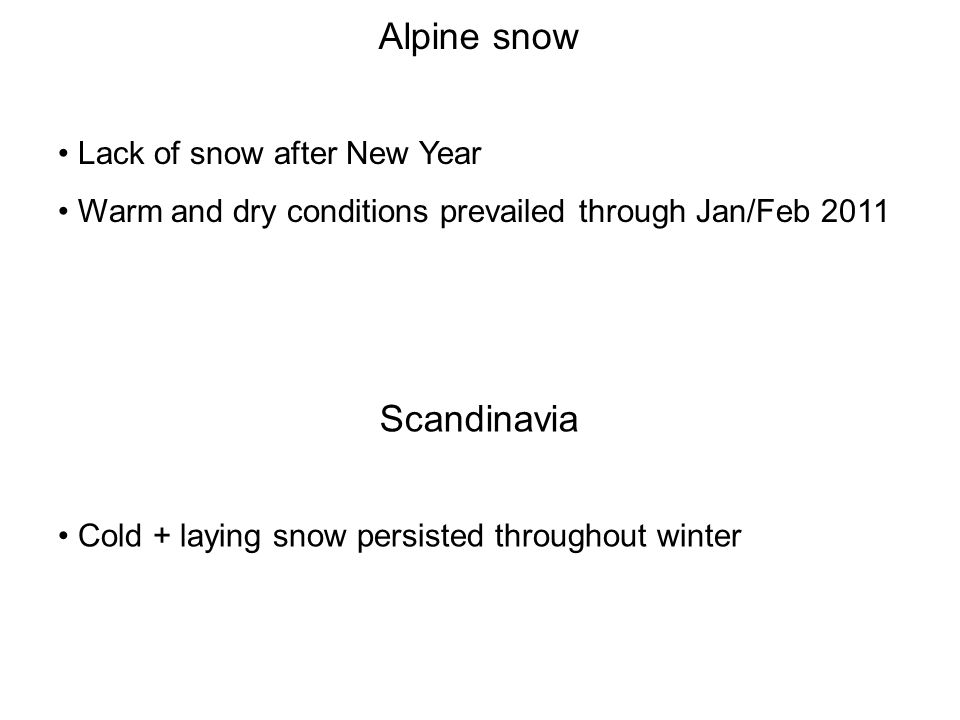 Alpine snow Scandinavia Lack of snow after New Year