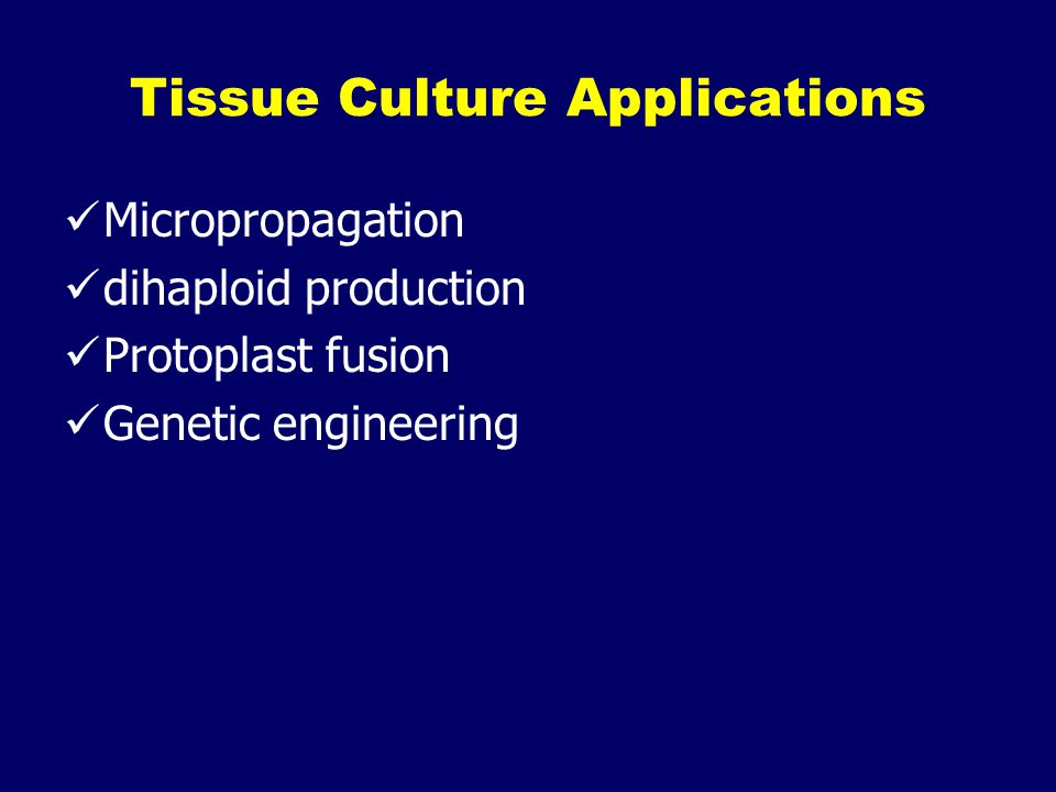Tissue Culture Applications