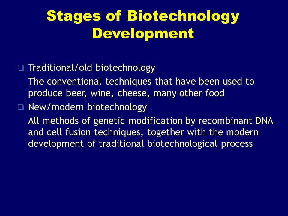 Stages of Biotechnology Development