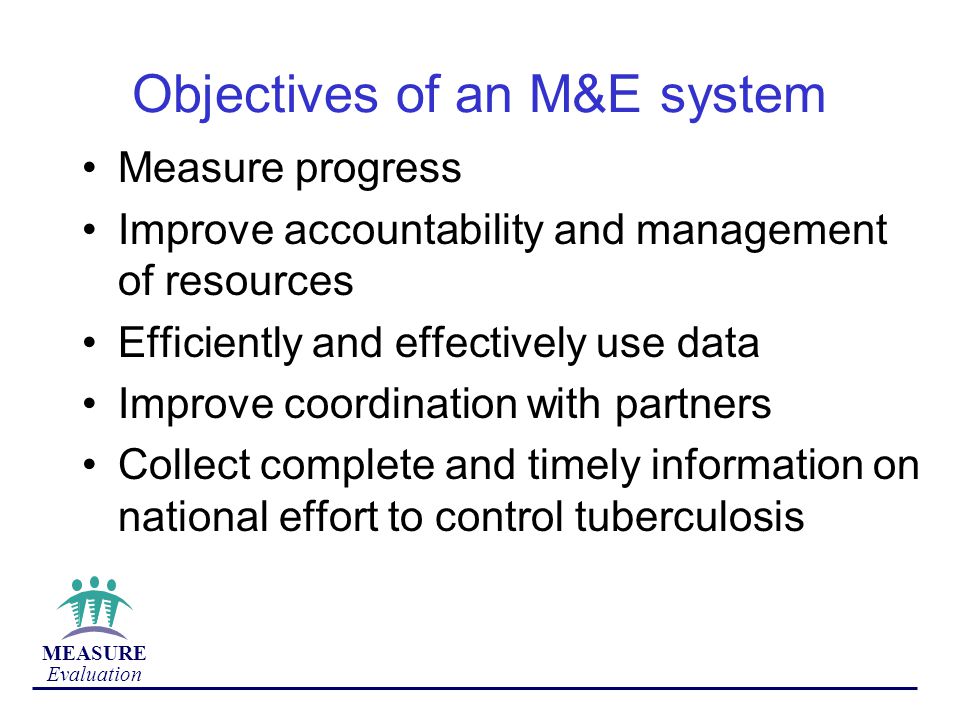 Objectives of an M&E system