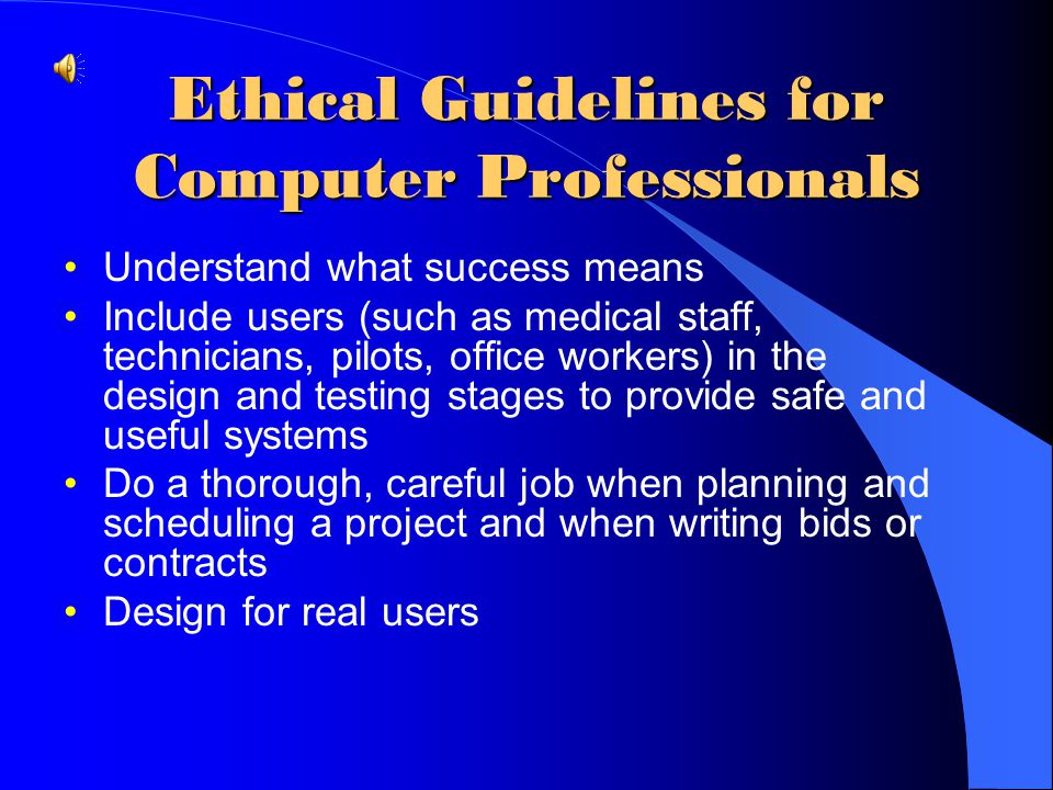 Ethical Guidelines for Computer Professionals