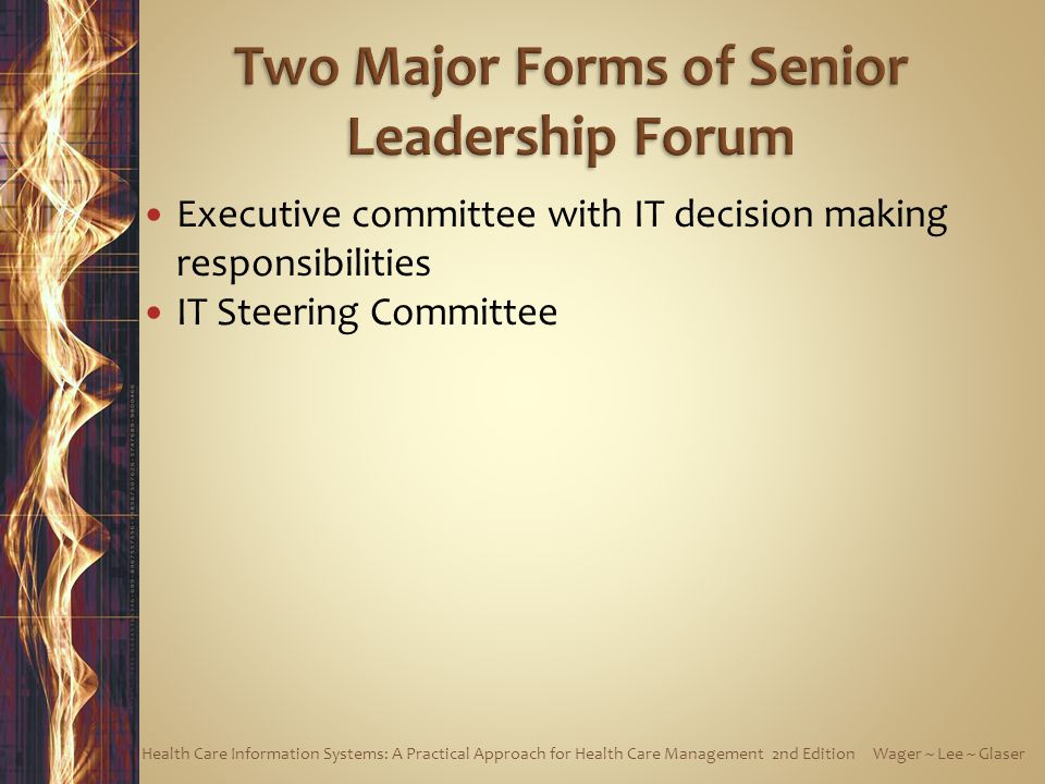 Two Major Forms of Senior Leadership Forum