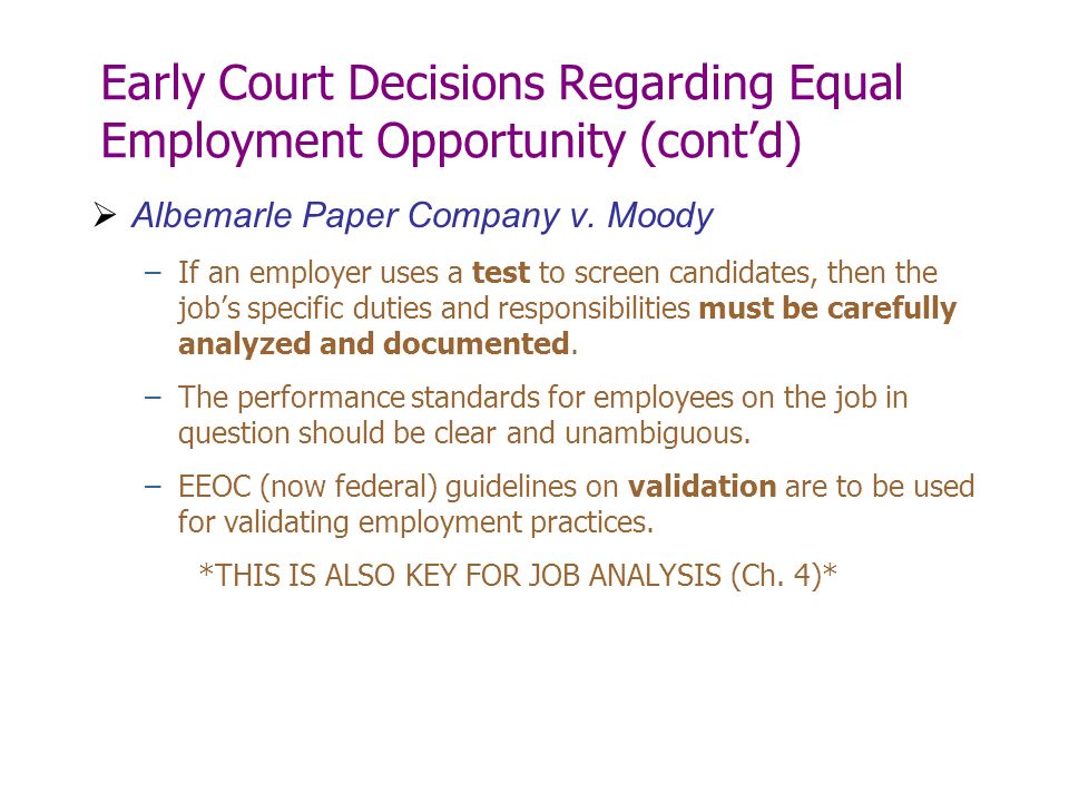Early Court Decisions Regarding Equal Employment Opportunity (cont’d)