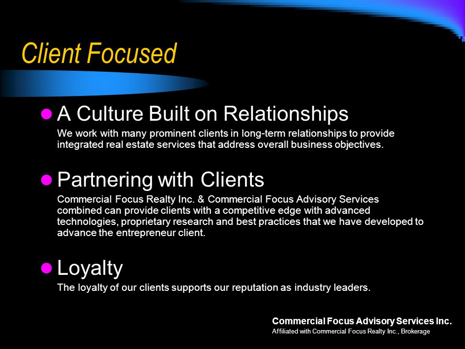 Client Focused A Culture Built on Relationships