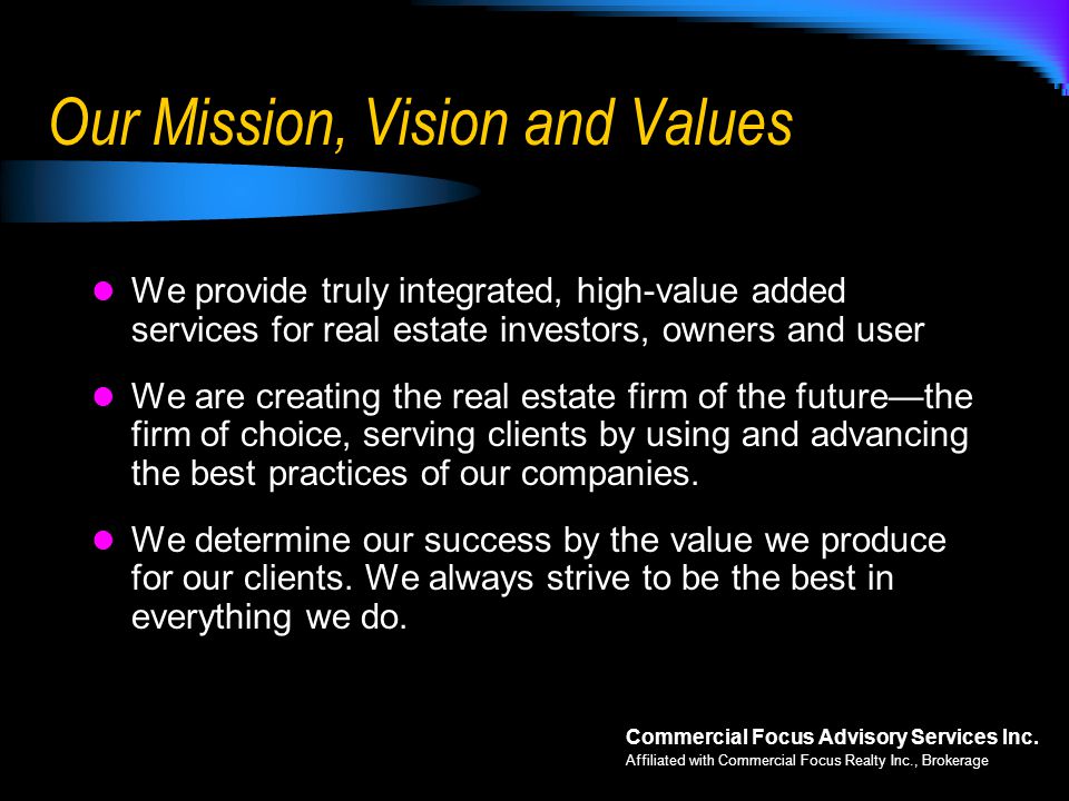 Our Mission, Vision and Values