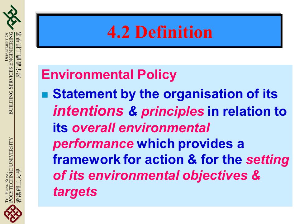 4.2 Definition Environmental Policy
