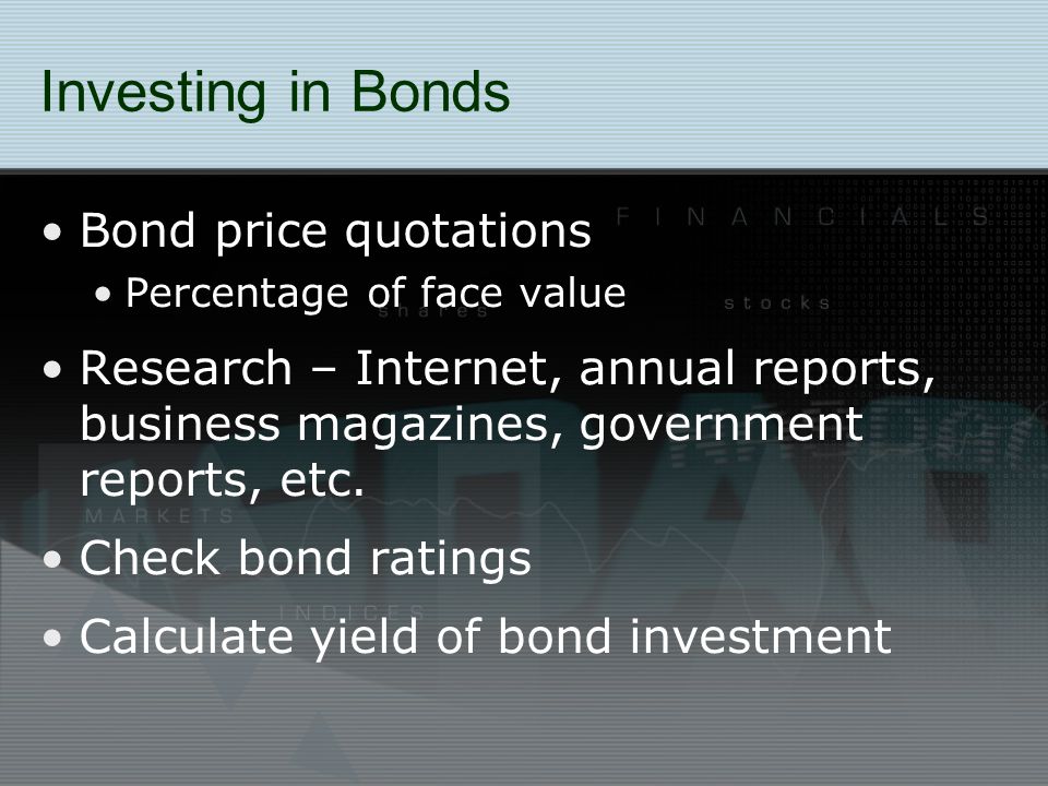 Investing in Bonds Bond price quotations
