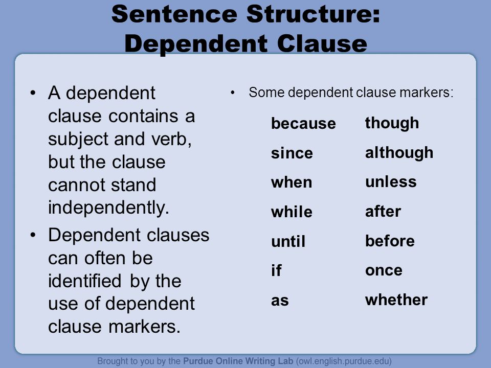 Sentence Structure: Dependent Clause