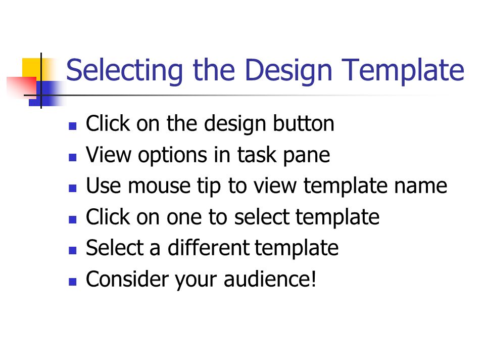 Selecting the Design Template