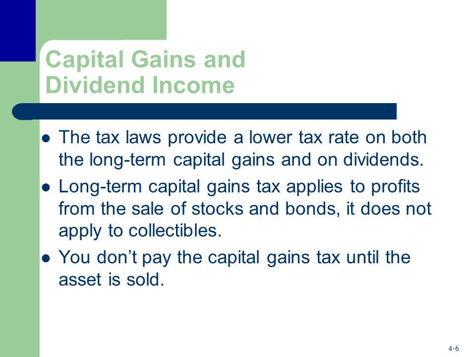 Capital Gains and Dividend Income