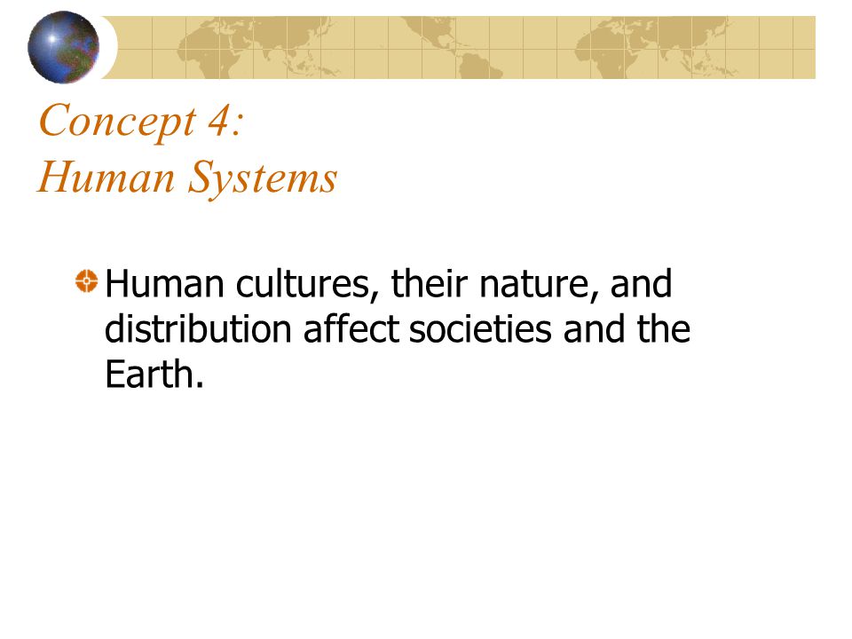 Concept 4: Human Systems