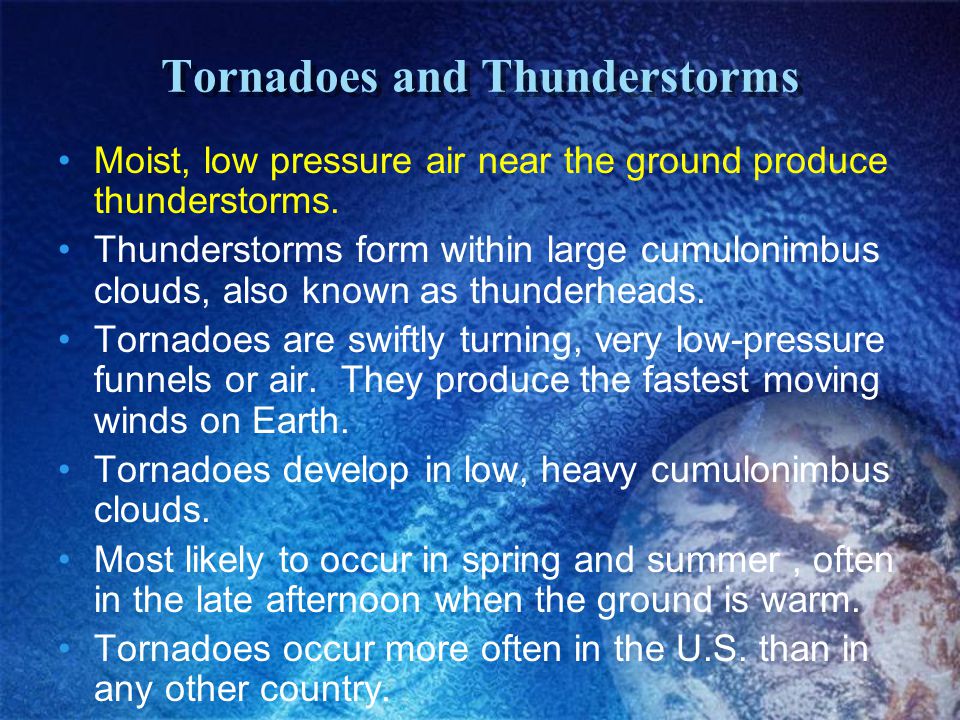 Tornadoes and Thunderstorms