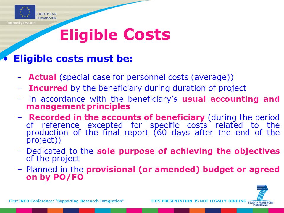Eligible Costs Eligible costs must be: