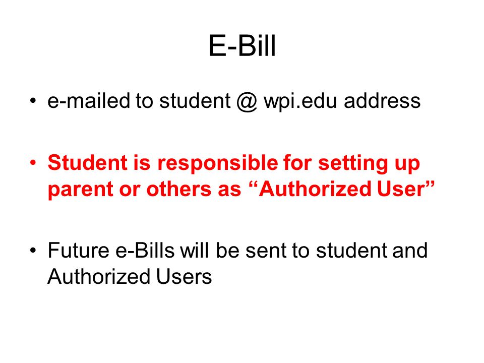 E-Bill  ed to wpi.edu address