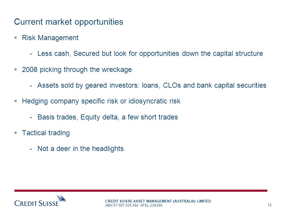 Current market opportunities