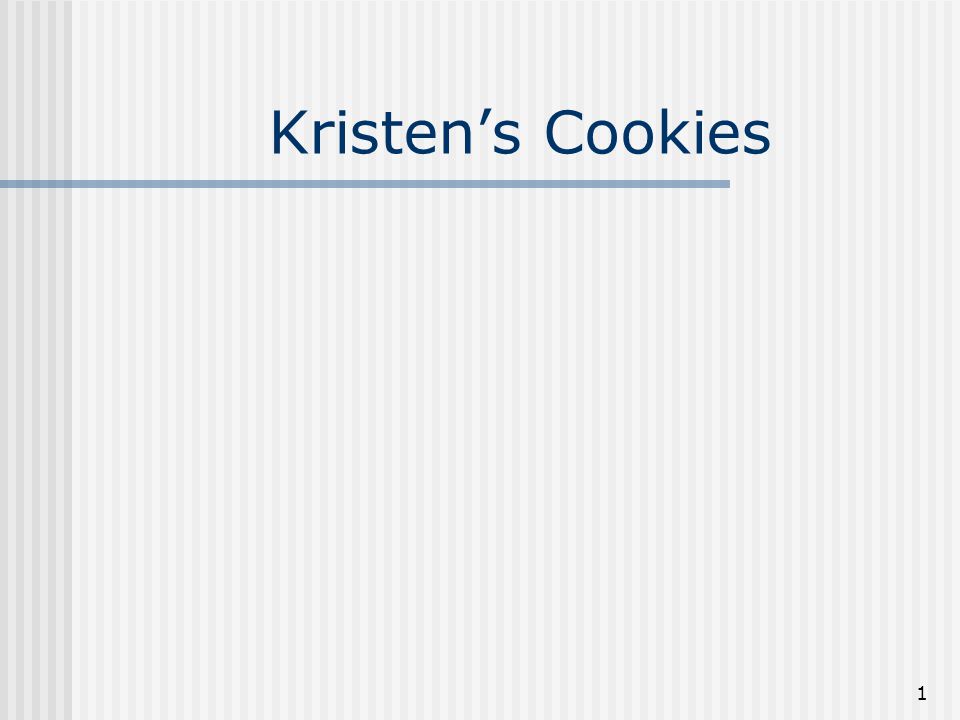 Kristen S Cookie Company Gantt Chart