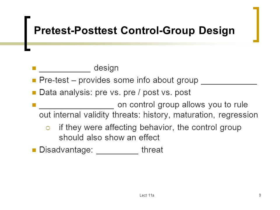 Pretest-Posttest Control-Group Design