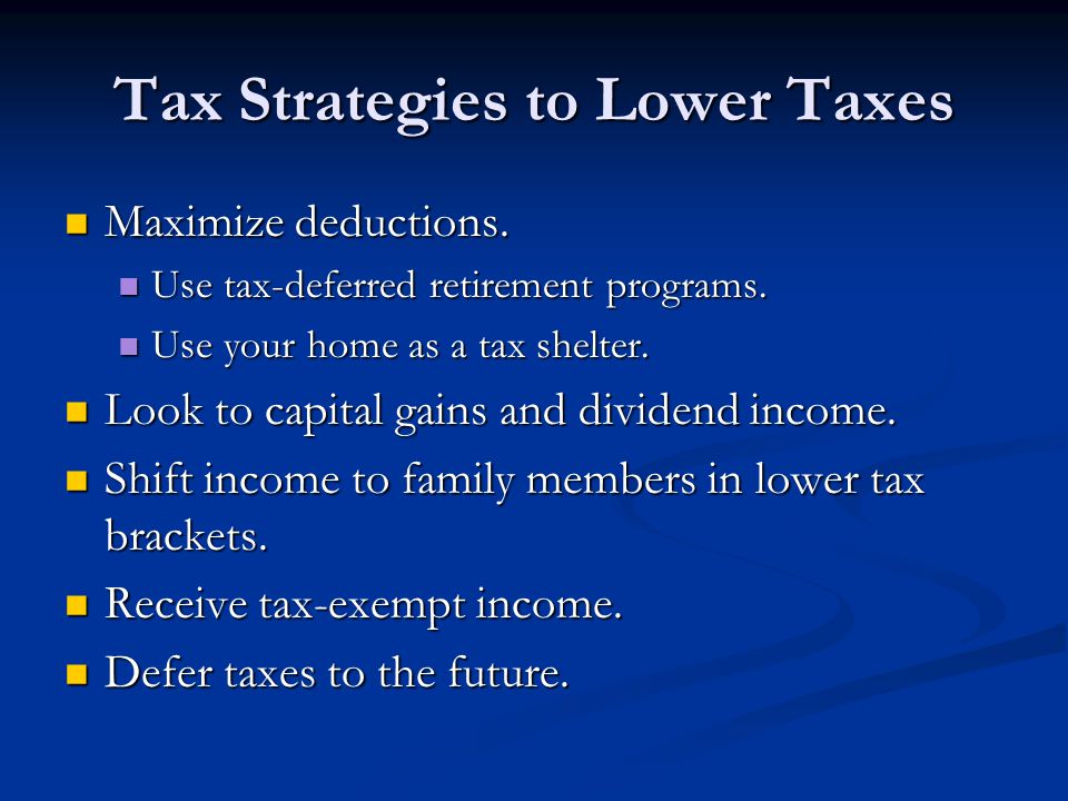 Tax Strategies to Lower Taxes