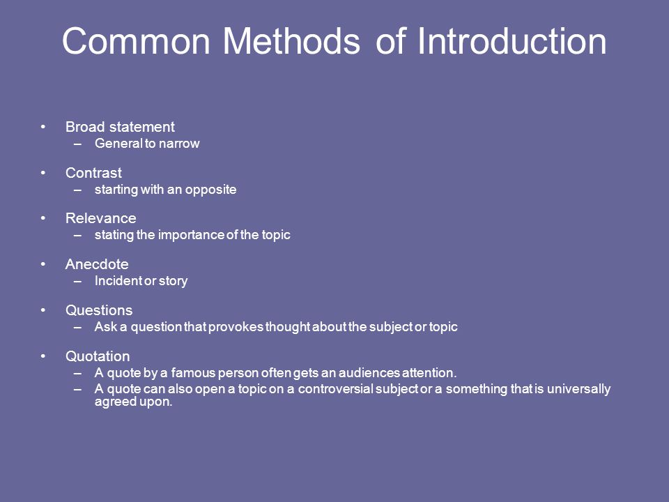 Common Methods of Introduction