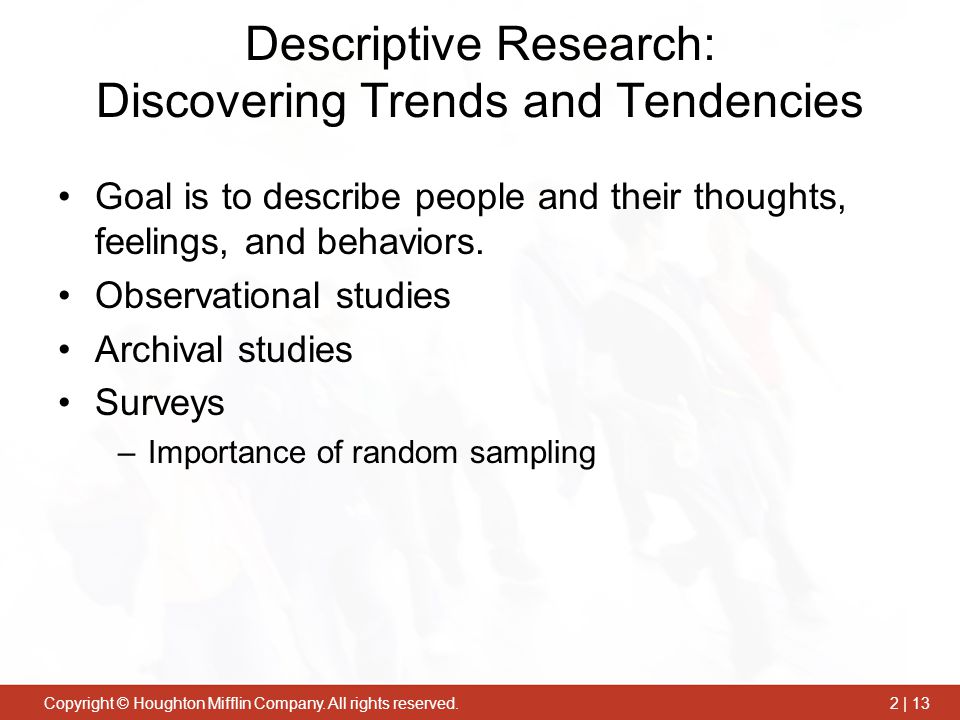 Descriptive Research: Discovering Trends and Tendencies