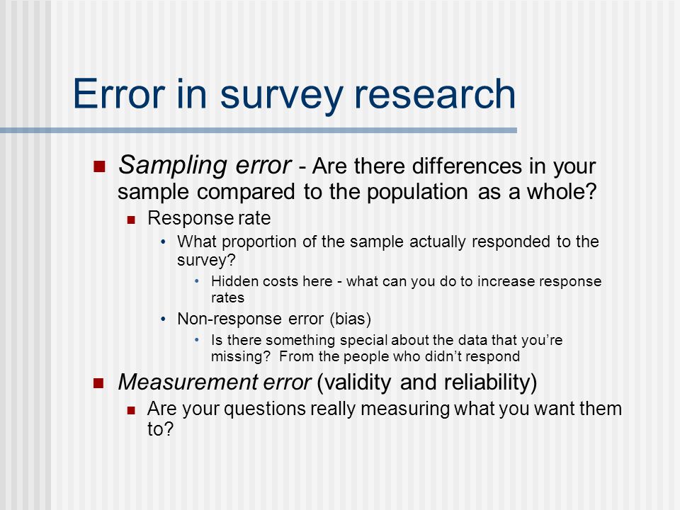 Error in survey research