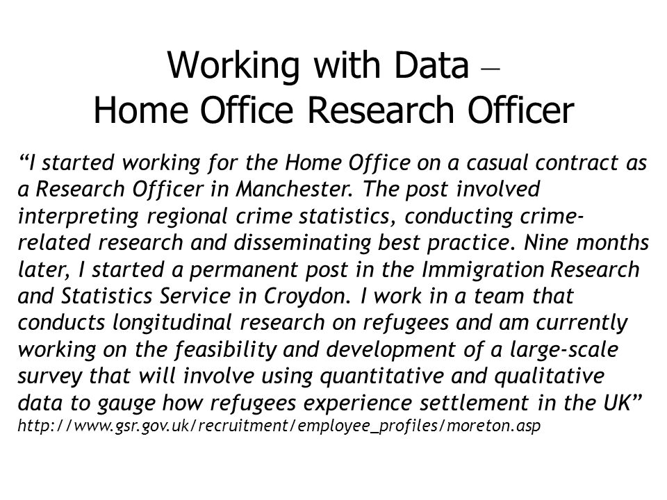 Working with Data – Home Office Research Officer