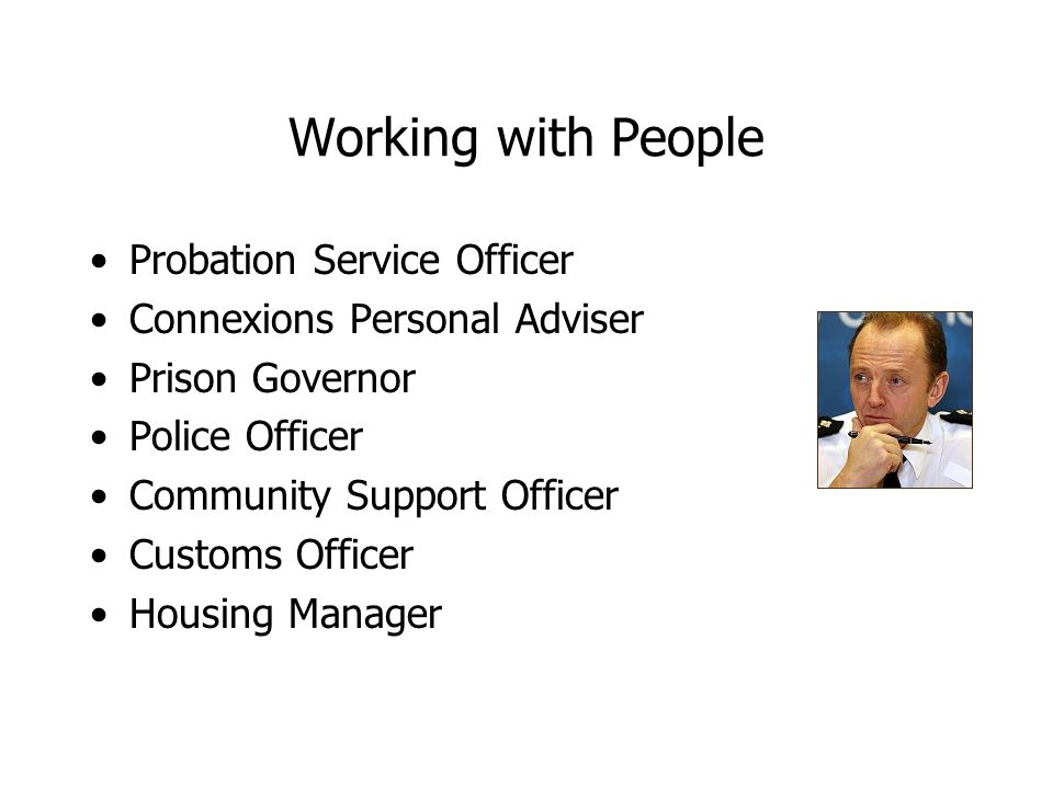Working with People Probation Service Officer
