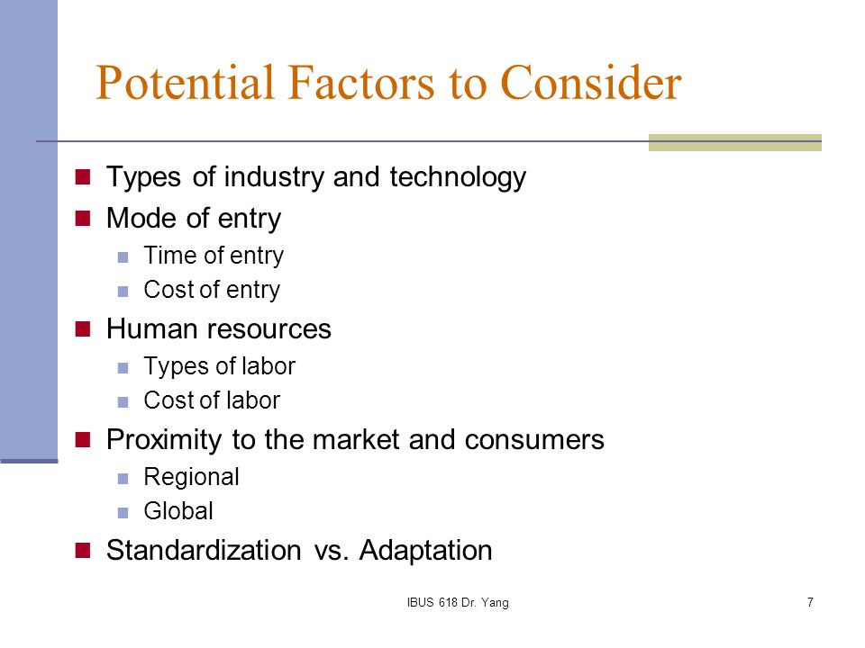 Potential Factors to Consider