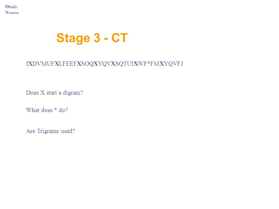 Stage 3 - CT IXDVMUFXLFEEFXSOQXYQVXSQTUIXWF*FMXYQVFJ