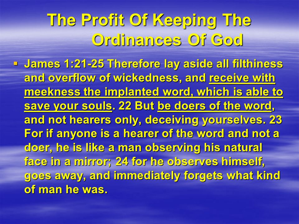 The Profit Of Keeping The Ordinances Of God