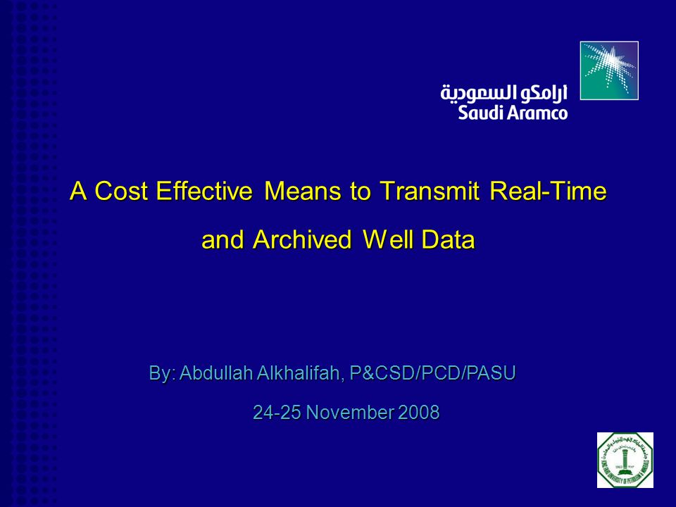 A Cost Effective Means to Transmit Real-Time and Archived Well Data