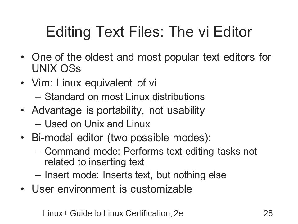 Editing Text Files: The vi Editor
