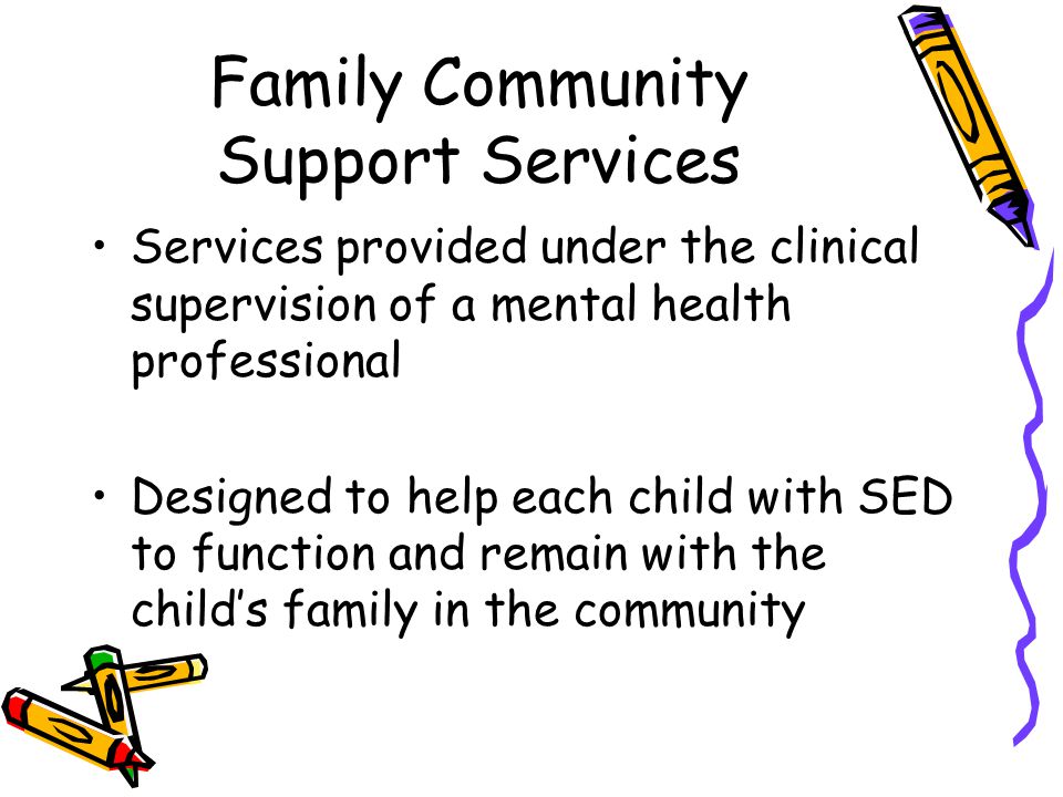 Family Community Support Services