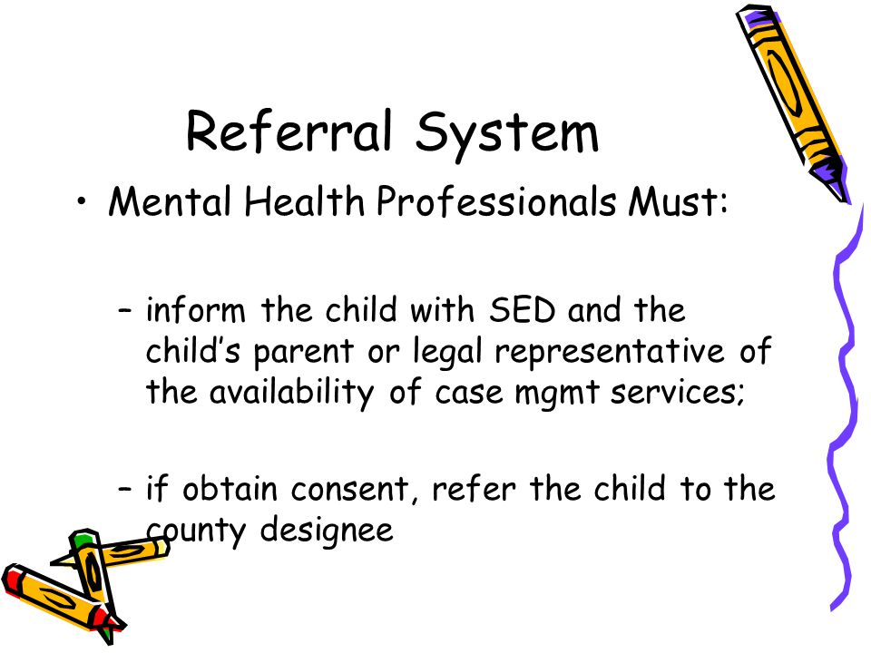 Referral System Mental Health Professionals Must: