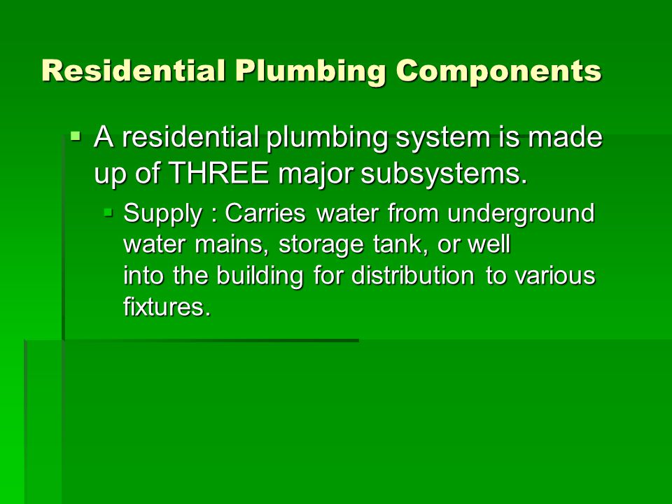 Residential Plumbing Components