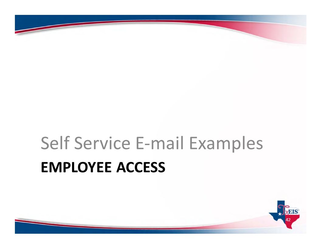 Self Service E‐mail Examples