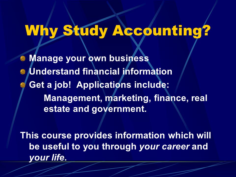 Why Study Accounting Manage your own business