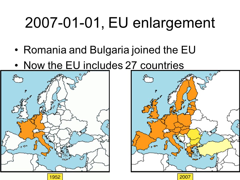 , EU enlargement Romania and Bulgaria joined the EU