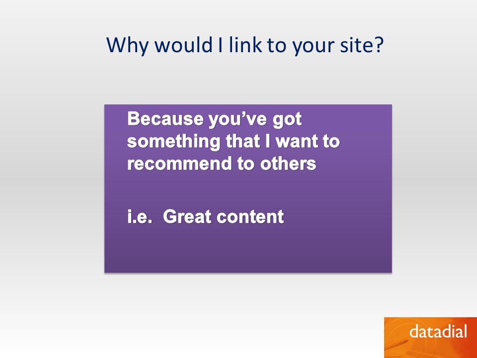 Why would I link to your site