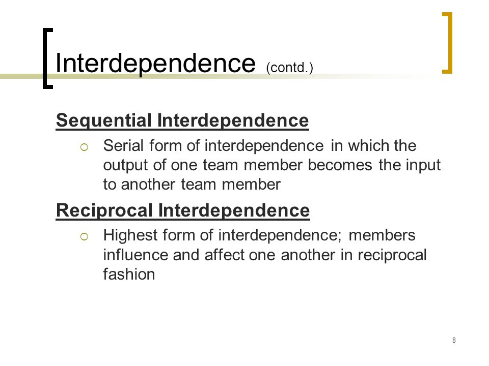 Interdependence (contd.)