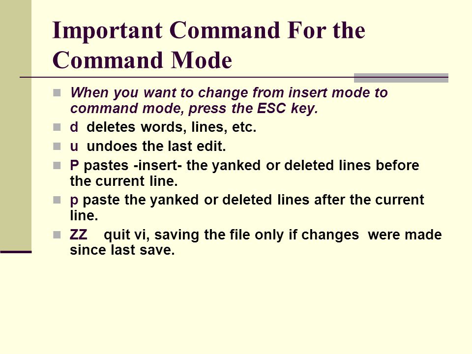 Important Command For the Command Mode