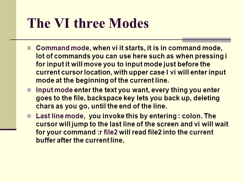 The VI three Modes