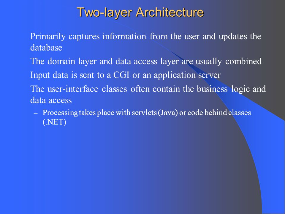Two-layer Architecture